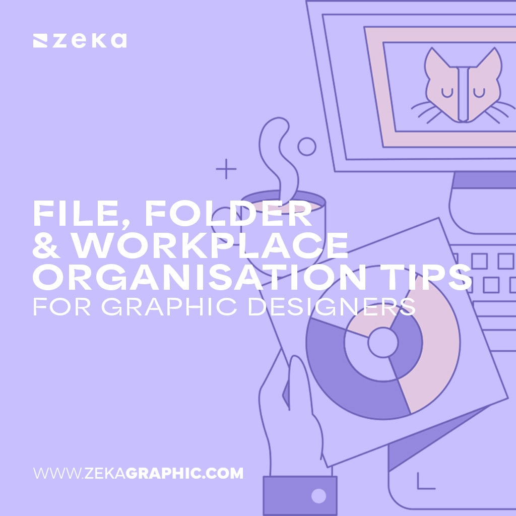 File, Folder and Workplace Organisation Tips