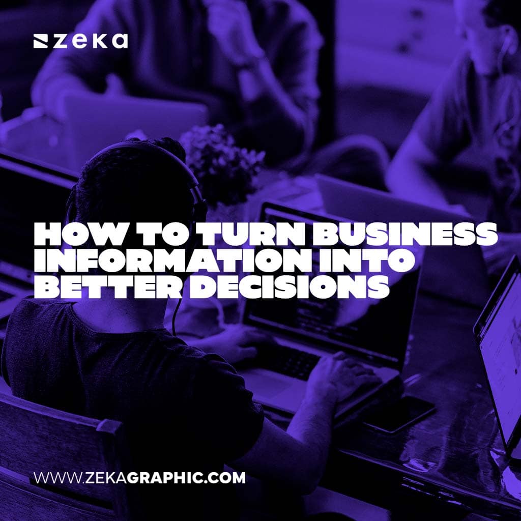 Blue-tinted photo of people working on laptops in an office setting, with bold text reading "How to Turn Business Information into Better Decisions".