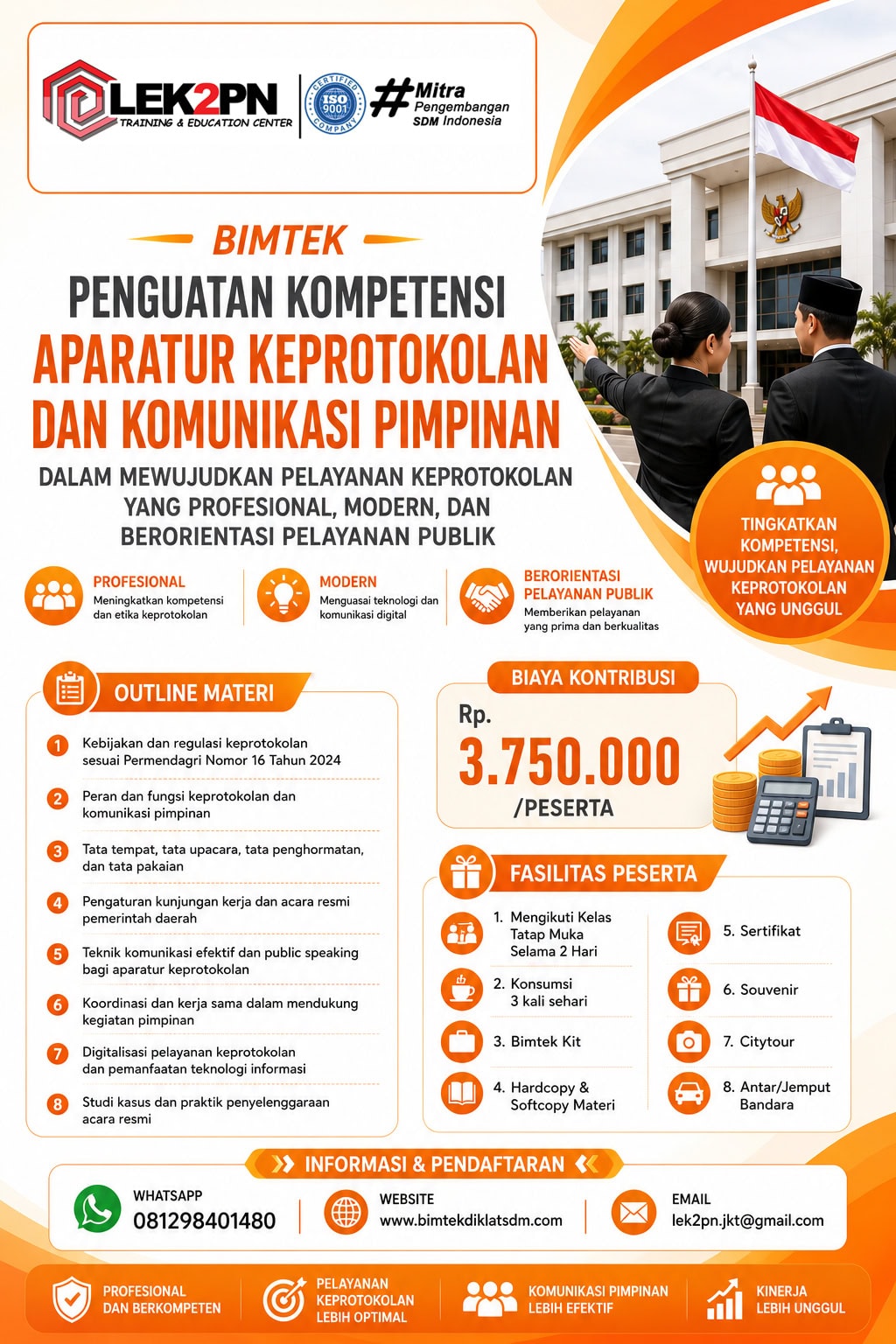 Bimtek Penguatan Kompetensi Aparatur Keprotokolan dan Komunikasi Pimpinan dalam Mewujudkan Pelayanan Keprotokolan yang Profesional, Modern, dan Berorientasi Pelayanan Publik