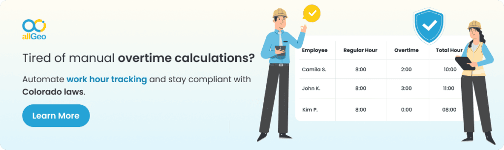Automate Colorado overtime tracking with allGeo
