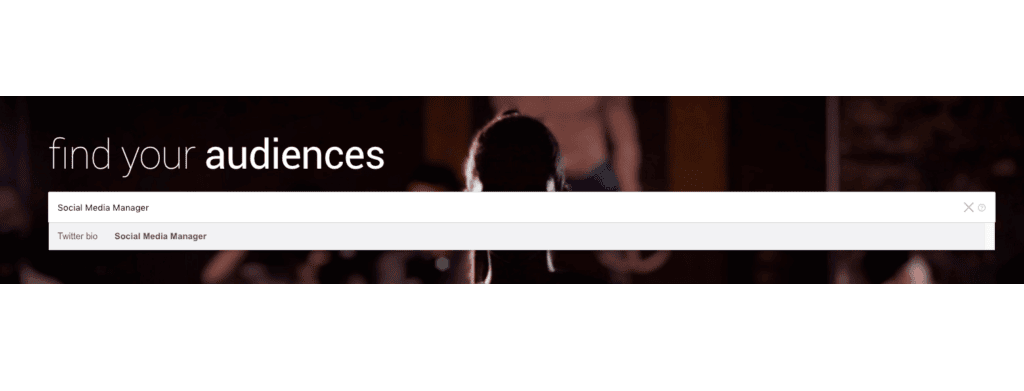 find your audiences