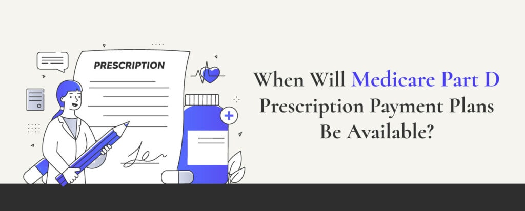 medicare prescription payment plan 2025