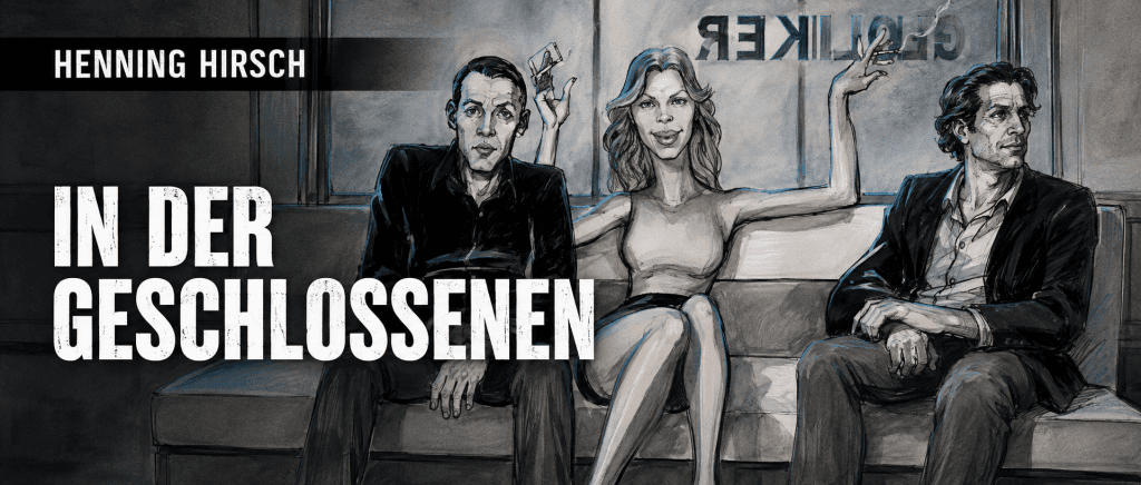 In der Geschlossenen