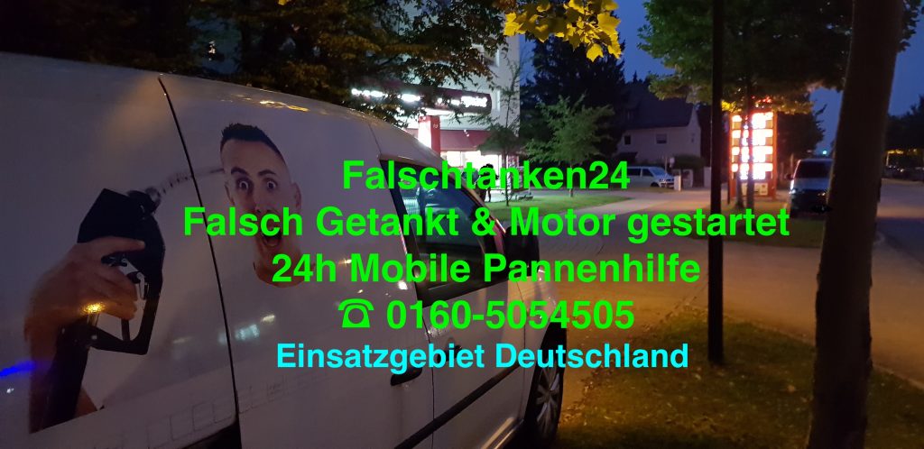 falsch-getankt-Deutschland-Soforthilfe Pannenhilfe falsch-getankt auto falschgetankt Werbung mit Telefonnummer 01605054505 Auto Pannenhilfe 24h Notdienst Mobil in München getankt Nachteinsatz