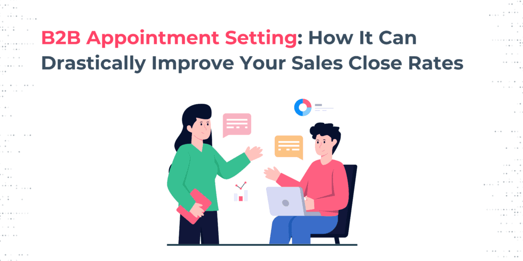 How B2B Appointment Schedule Can Skyrocket Your Perfect Sales Close Rates 1 b2b appointment schedule
