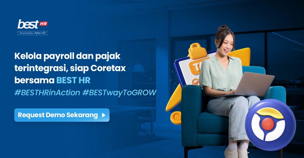 Siap Coretax bersama BEST HR poweredby Pro Int