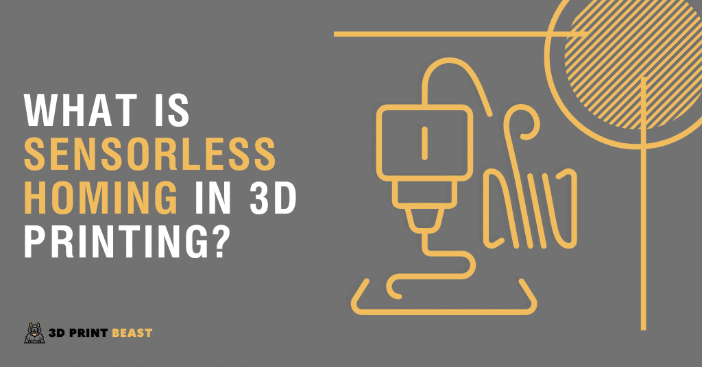 What Is Sensorless Homing in 3D Printing?