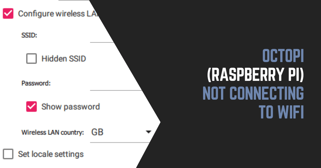 octopi raspberry pi not connecting to wifi cover image
