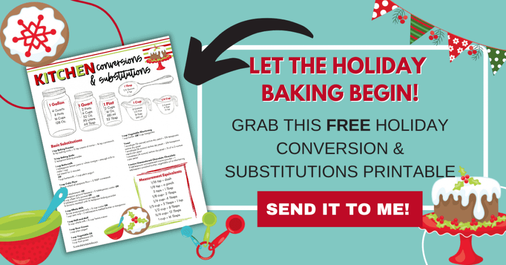 Holiday Baking conversions & Substitutions CHart