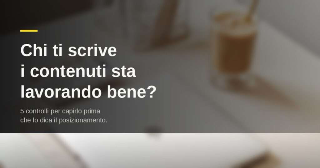 come capire se un copywriter lavora bene