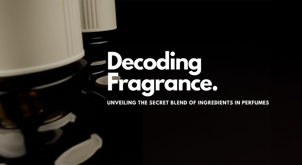 Decoding Fragrance- Unveiling the Secret Blend of Ingredients in Perfumes