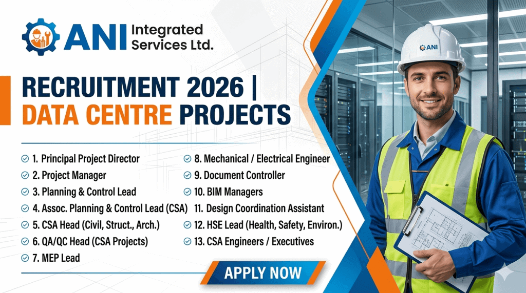 ANI Integrated Services Ltd Hiring 2026 for Data Centre Projects ...
