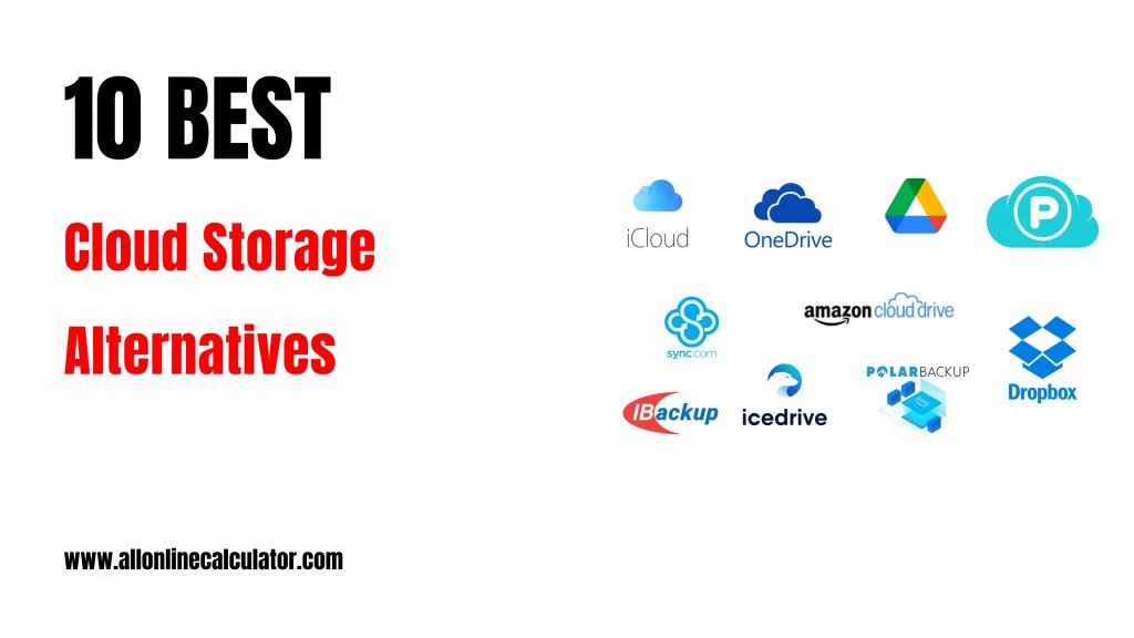 10 Best Cloud Storage Alternatives 1 10 Best Cloud Storage Alternatives for Secure Online File Storage