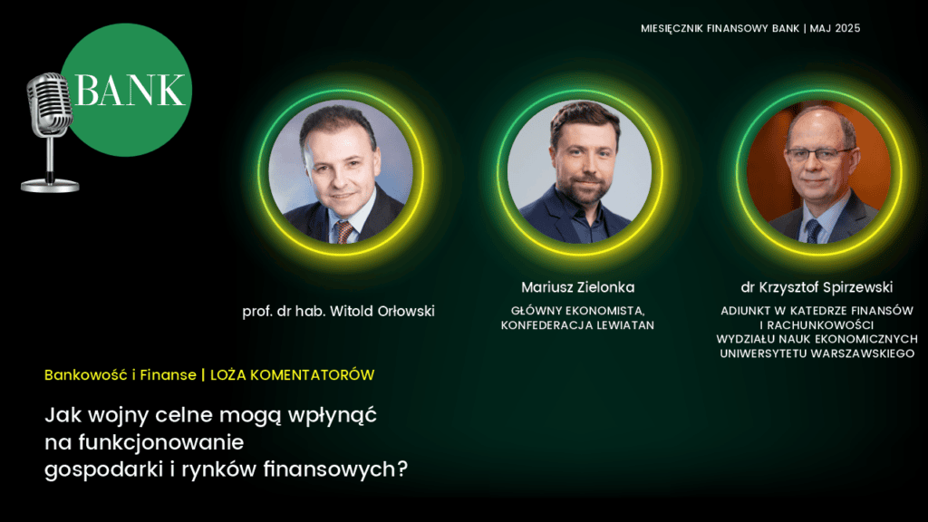 Jak wojny celne mogą wpłynąć na funkcjonowanie gospodarki i rynków finansowych? – komentarze Jak wojny celne mogą wpłynąć na funkcjonowanie gospodarki i rynków finansowych? – komentarze