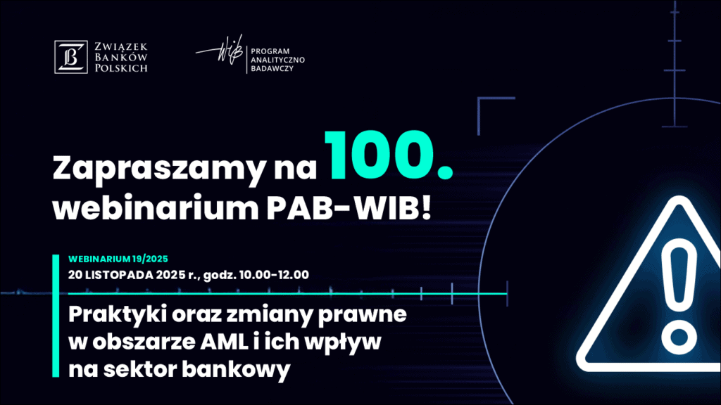 Zaproszenie na webinar „Praktyki oraz zmiany prawne w obszarze AML i ich wpływ na sektor bankowy”