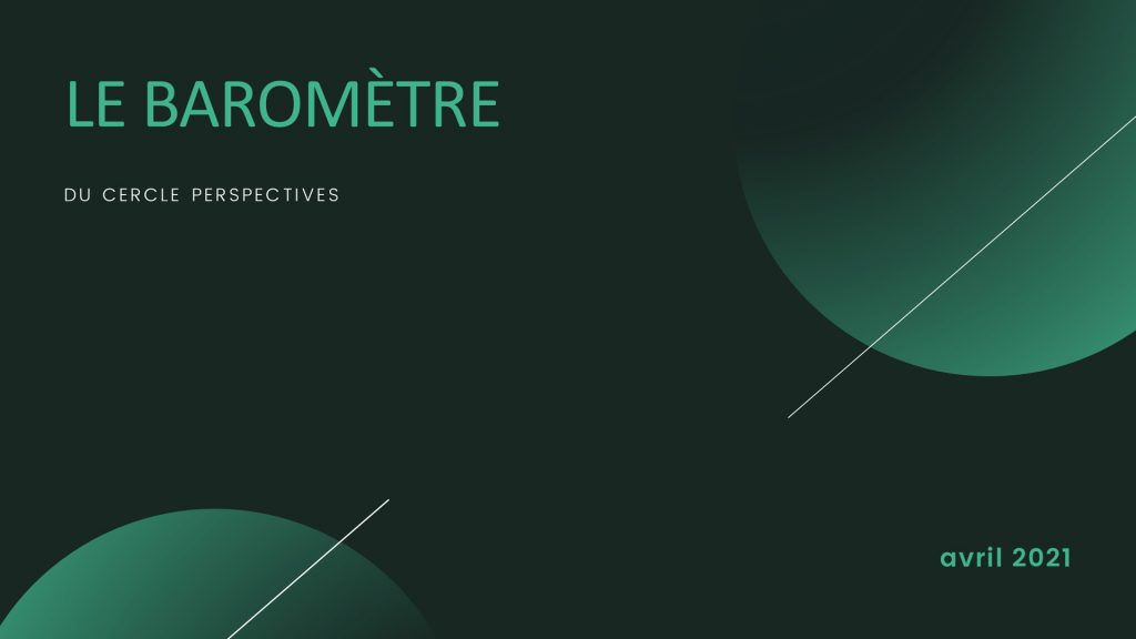 LE BAROMETRE - Avril 2021