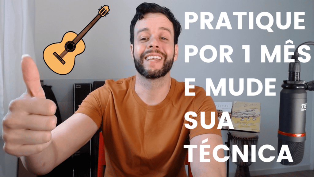 Pratique por 1 mës esse estudo e mude sua técnica no violão