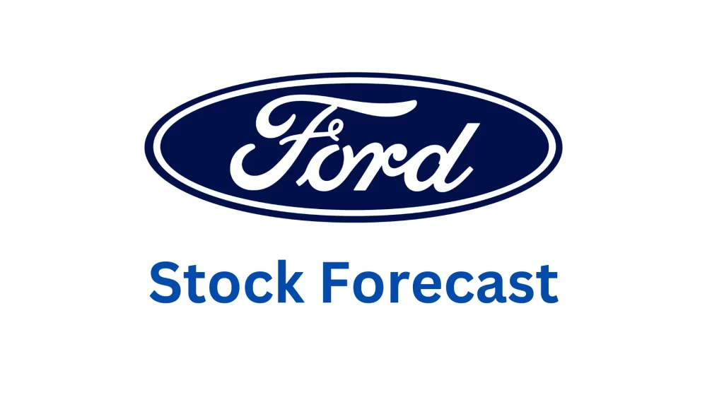 Ford Stock Price Prediction 2024, 2025, 2030, 2040, 2050, 2060 Ford Stock Forecast | 2023, 2025, 2030