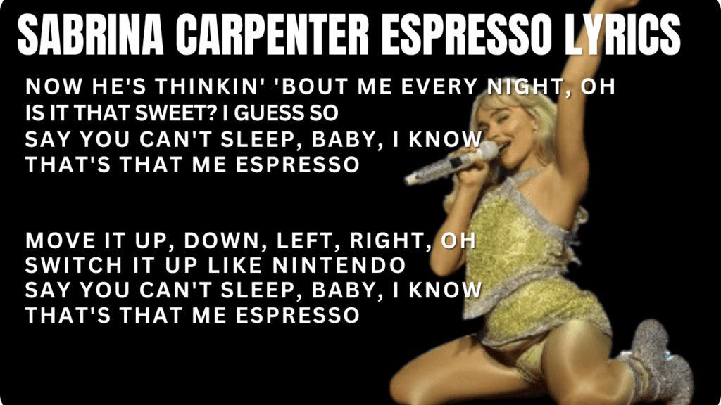 Sabrina Carpenter Espresso Lyrics 3