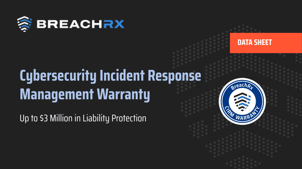 BreachRx CIRM Warranty Datasheet