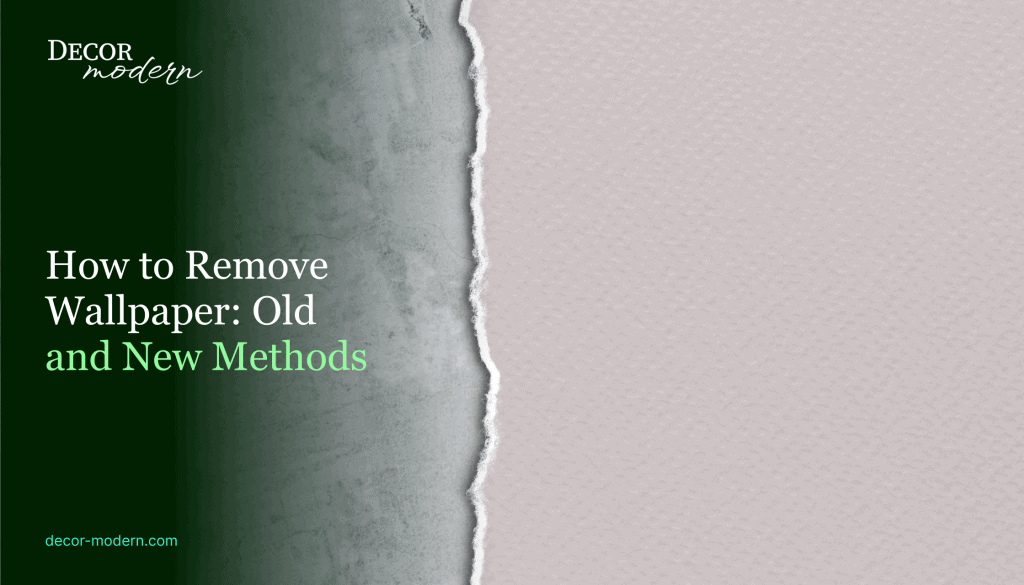 How to Remove Wallpaper: Old and New Methods