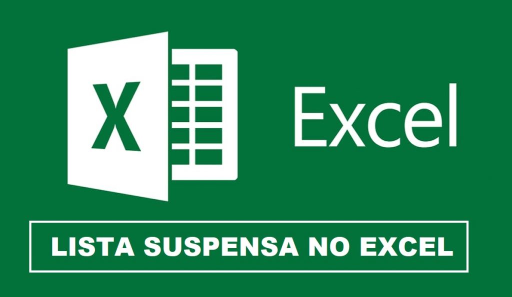 Como criar uma lista suspensa no Excel