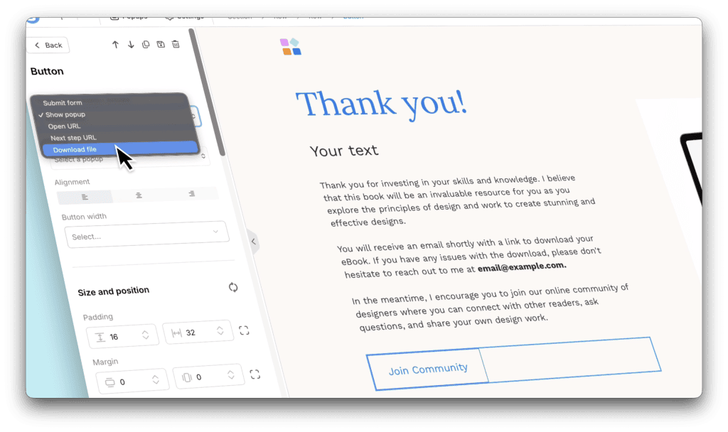 Set the button action to 'Download a file' and upload your product — buyers get it instantly after purchase