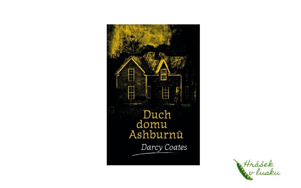 Recenze: Duch domu Ashburnů (Darcy Coates)