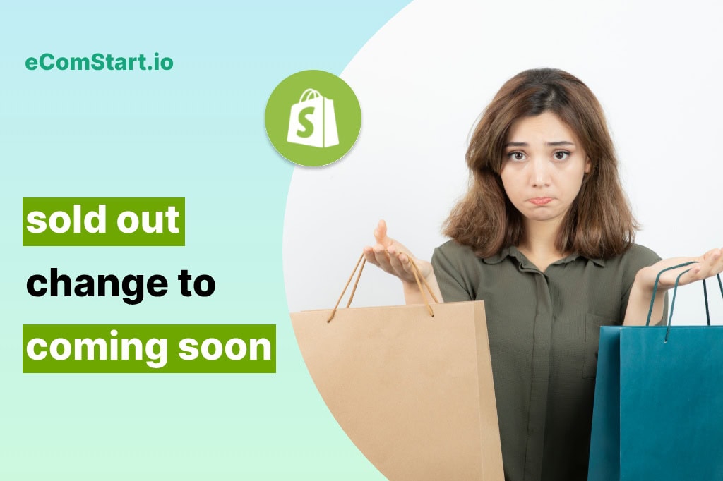 change-sold-out-to-coming-soon-on-shopify