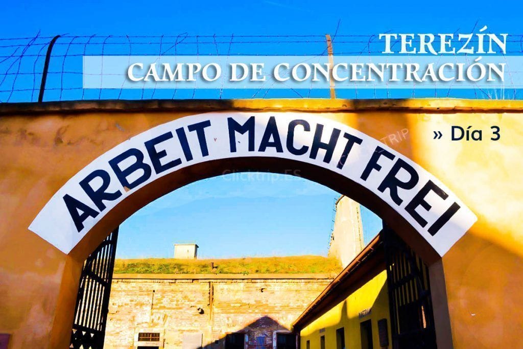 Gueto de Theresienstad · Campo Concentración Nazi de Terezin en Praga · Cómo llegar · Click_Trip