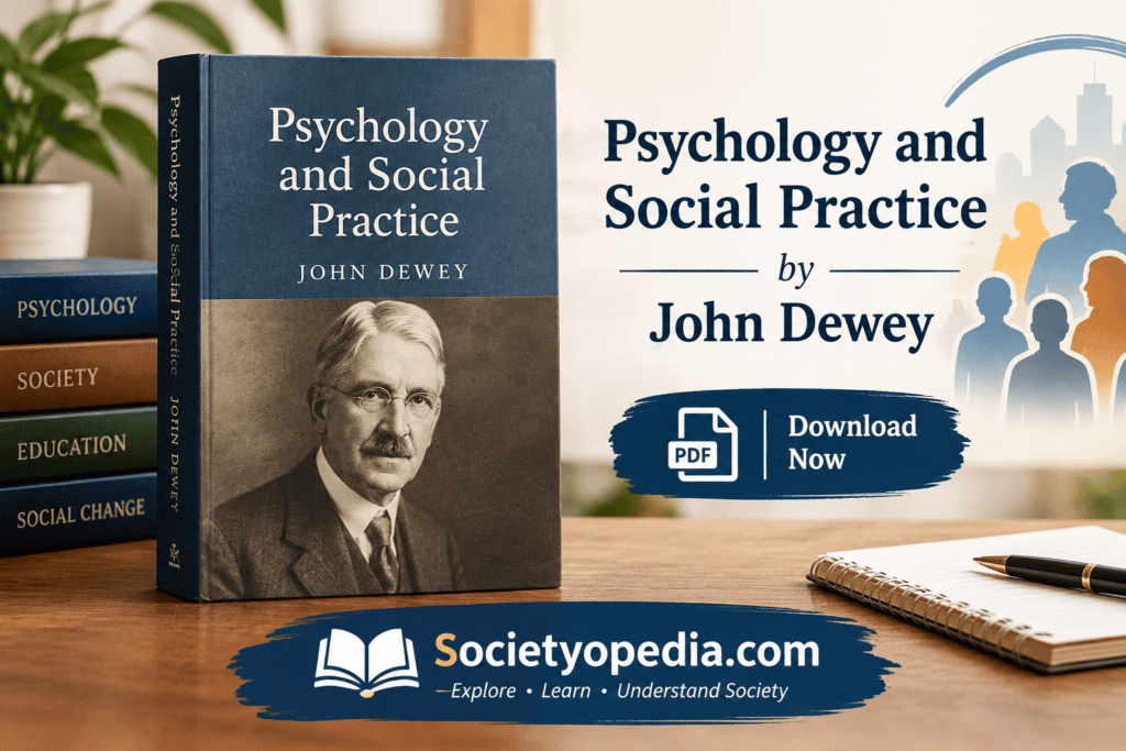 Psychology and Social Practice by John Dewey