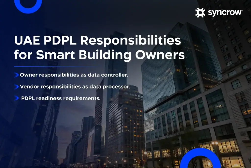 UAE PDPL Responsibilities for Smart Building Owners