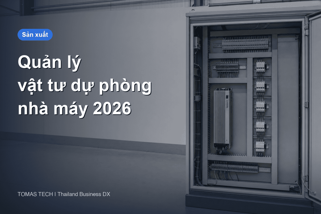 Quản lý vật tư dự phòng 2026 | Quyết định mức tồn kho từ chi phí dừng máy