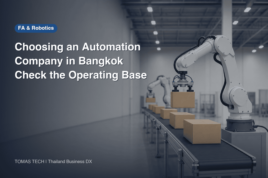 Automation Company in Bangkok 2026 — Choosing by Where Engineers Are Based