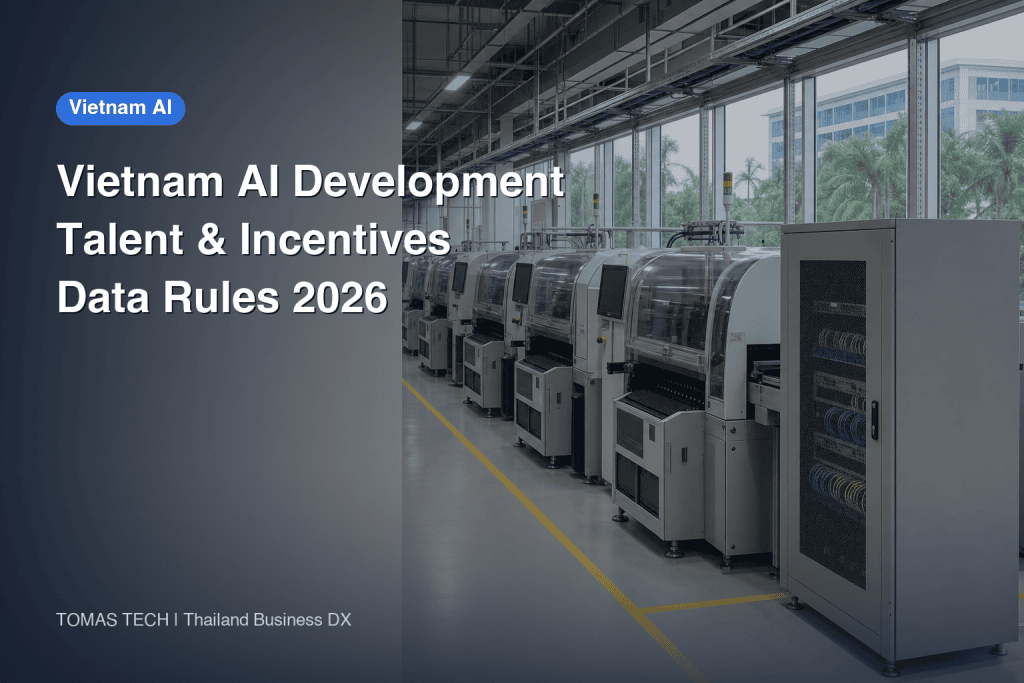 Vietnam AI Development 2026 — Talent, Incentives, Rules