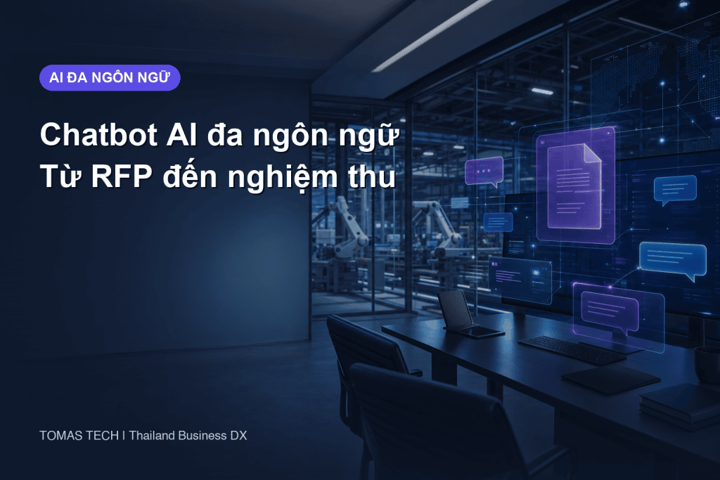 Triển khai chatbot tại Thái Lan và ASEAN: hướng dẫn RFP, RAG, PDPA và nghiệm thu