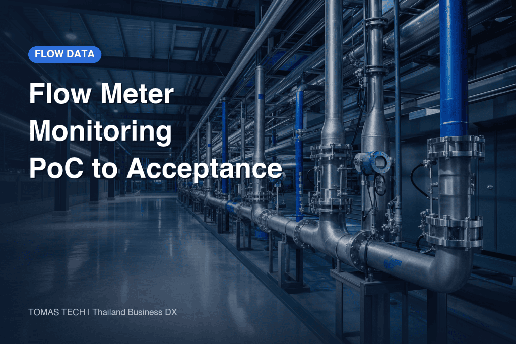 Flow Meter Monitoring: Thailand PoC, RFP and Acceptance
