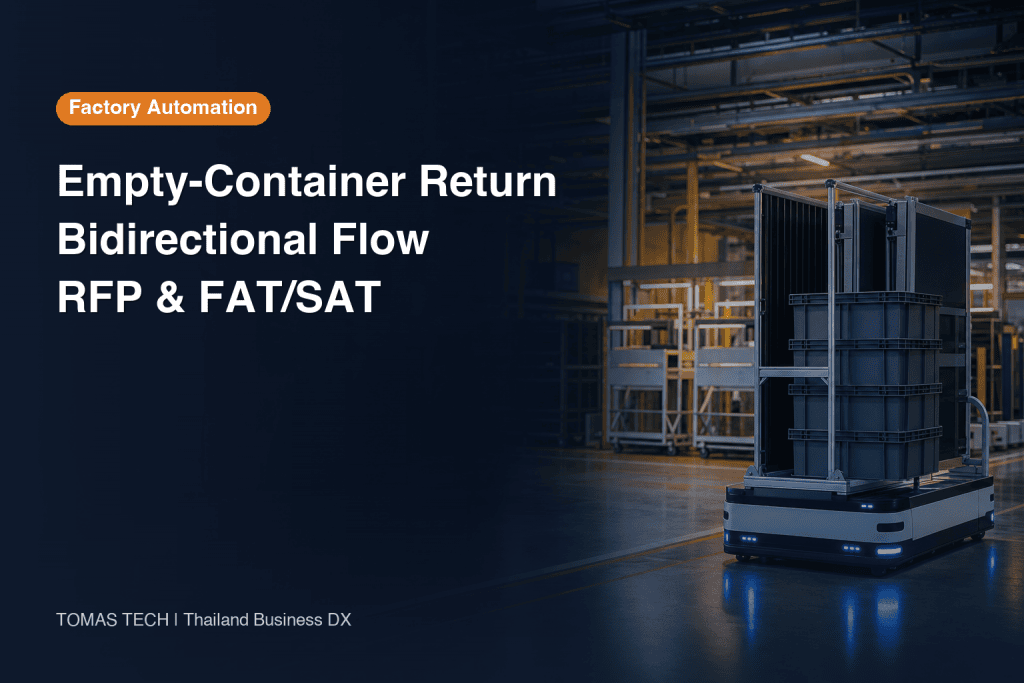 Empty-Container Return Automation in Thailand | RFP and FAT/SAT