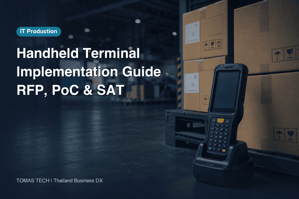 Handheld Terminal Implementation Thailand 2026: RFP, PoC and SAT