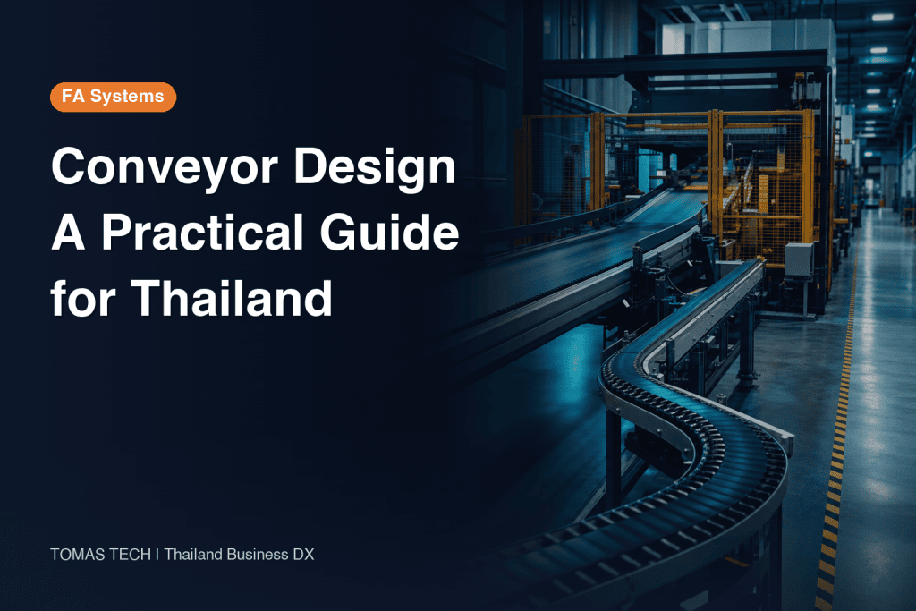Conveyor System Design for Thailand Factories: 2026 Guide
