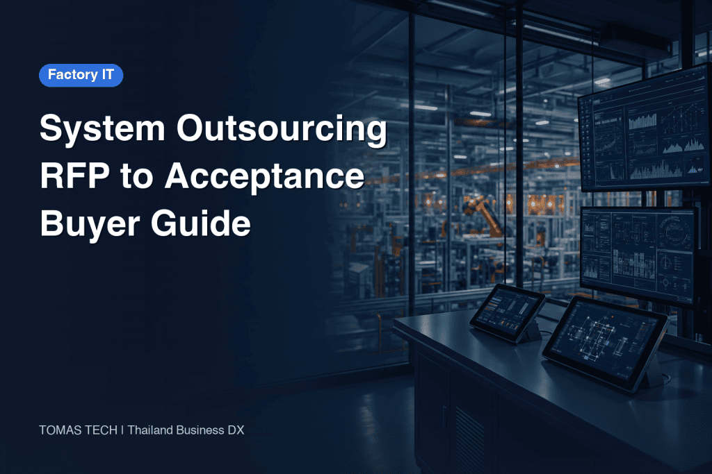 System Development Outsourcing: Thailand Factory RFP Guide