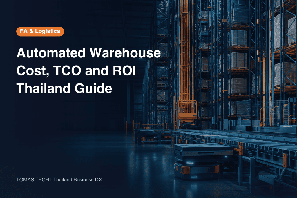 Automated Warehouse Cost in Thailand: Price, TCO and ROI