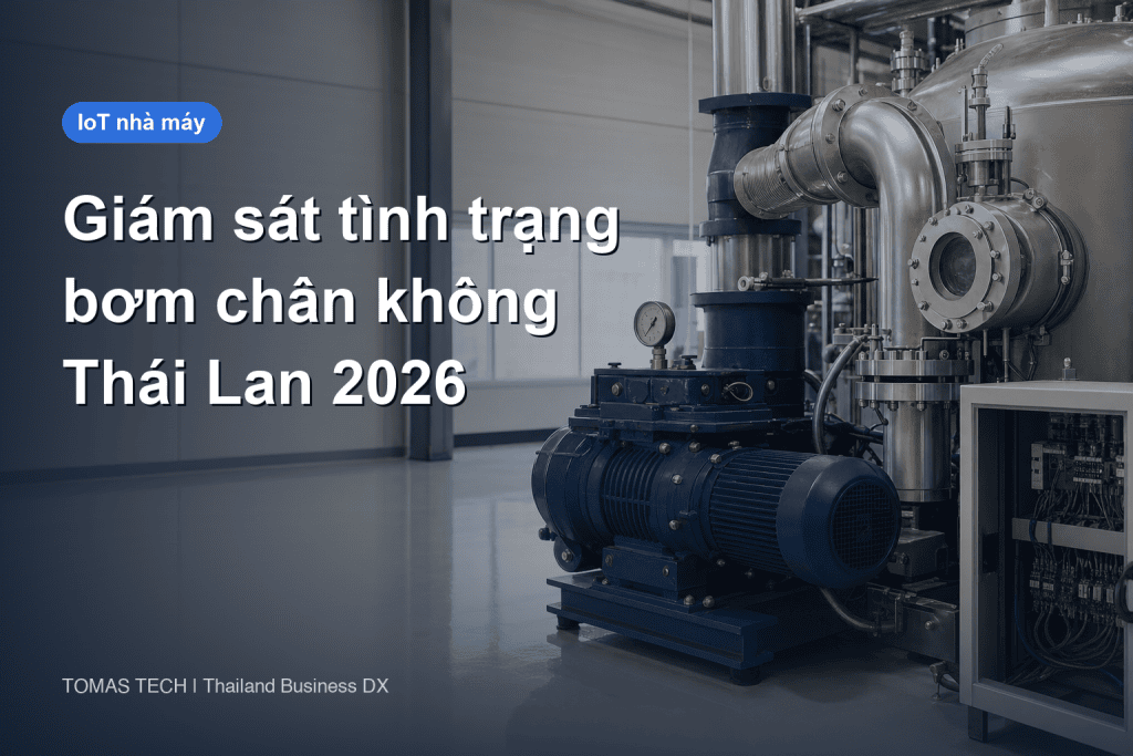 Triển Khai Giám Sát Tình Trạng Máy Bơm Chân Không｜Lựa Chọn Cảm Biến và Thiết Kế Kiểm Tra tại Nhà Máy Thái Lan