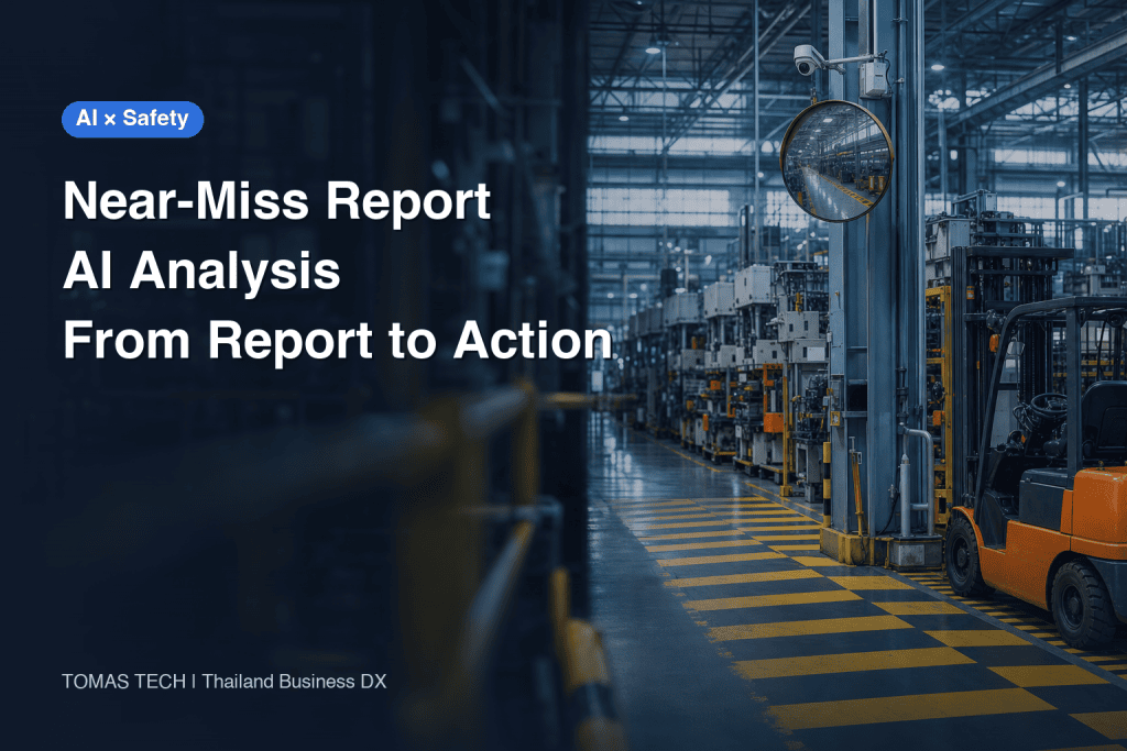 Near-Miss Report AI Analysis: Implementation Guide for Thai Factories