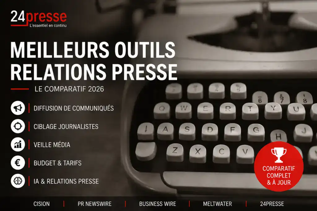 Comparatif 2026 des meilleurs outils de relations presse Comparatif des meilleurs outils de relations presse en 2026 pour la diffusion de communiqués, le ciblage des journalistes, la veille média et l’analyse des retombées