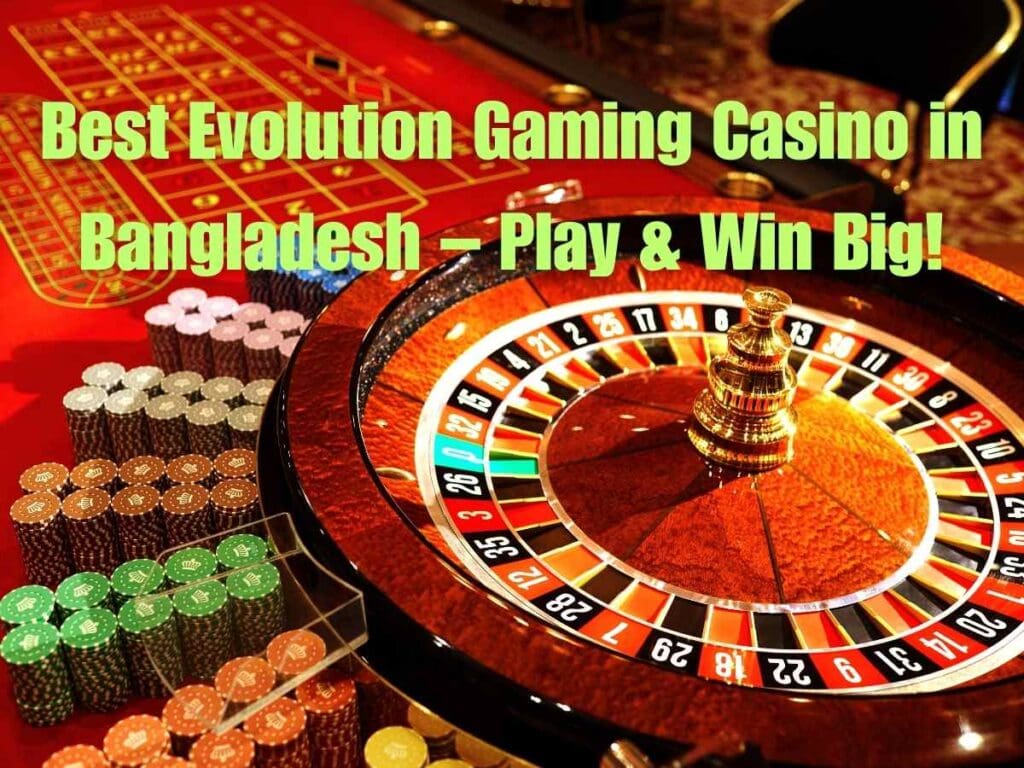 Evolution Gaming Casino 2026