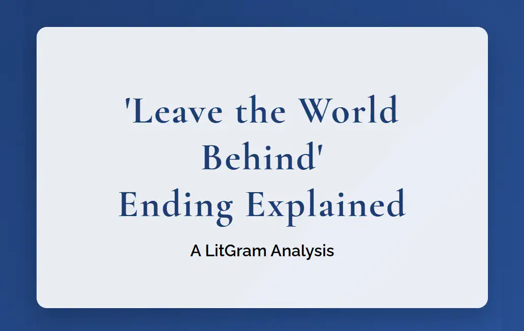 Leave the World Behind Novel Ending Explained