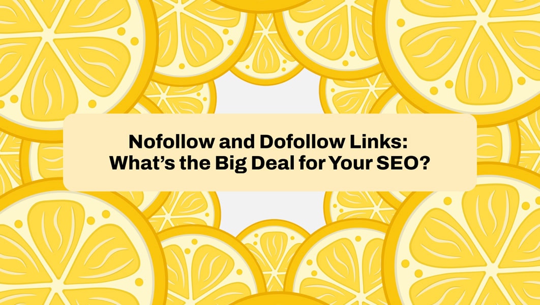 What is DoFollow and NoFollow in SEO