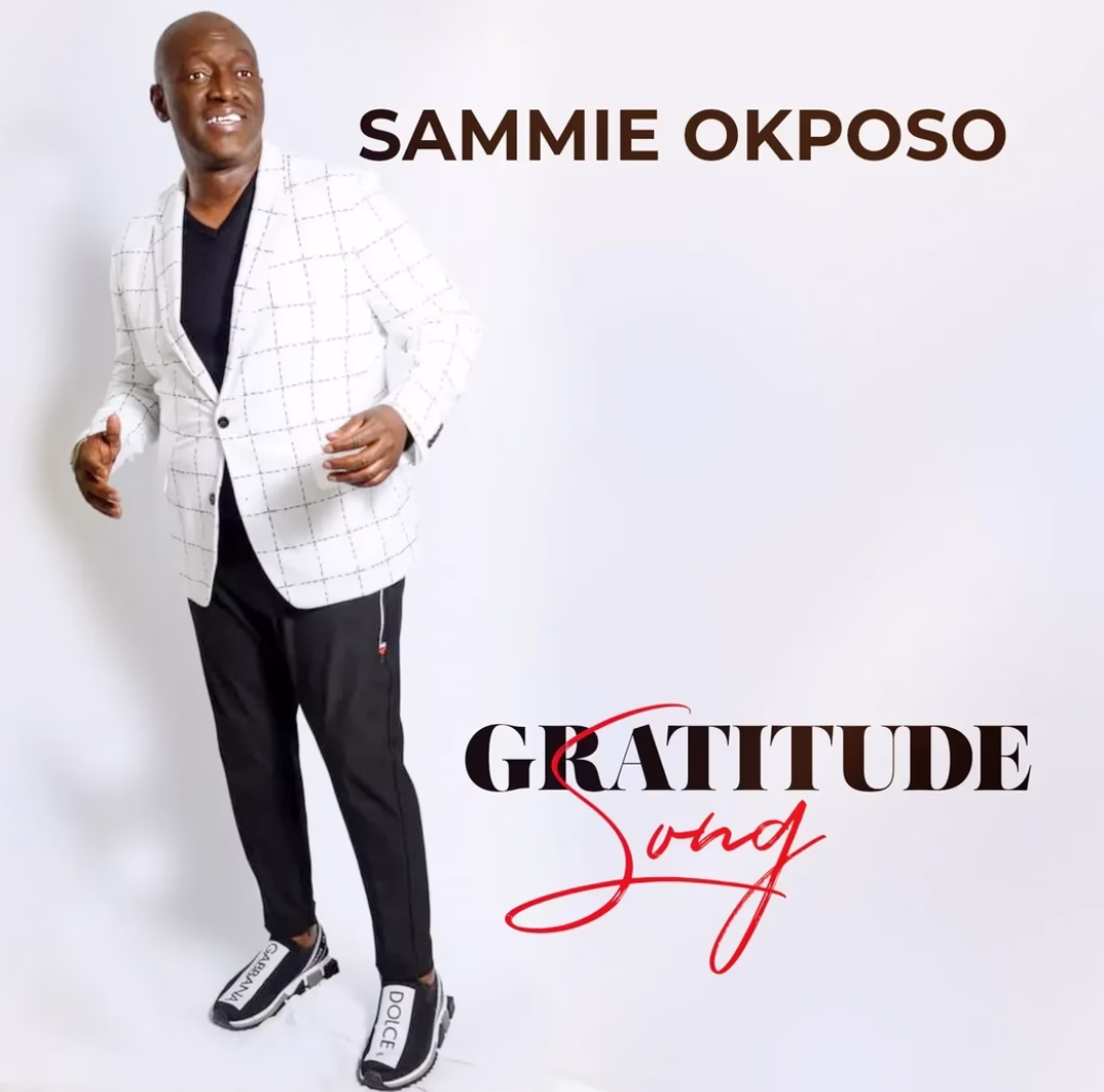 Gratitude Song Sammie Okposo iSokoVibe.Com .Ng