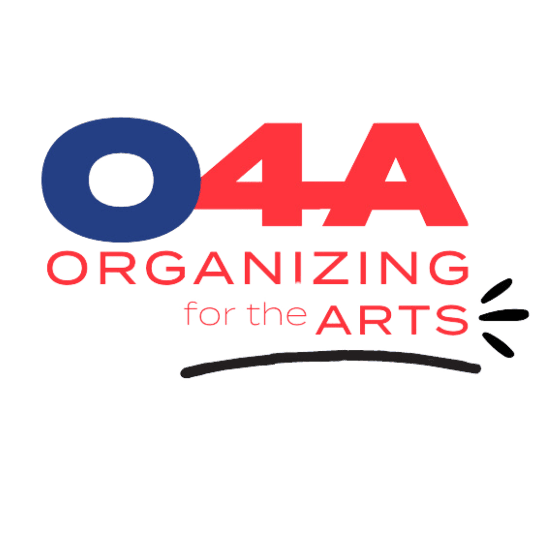 The logo for the "Organizing for the Arts" initiative featuring a blue "O" in line with the number "4" and the letter "A" in red, underneath of which is written "Organizing for the arts" with a swooped black underline and three black short lines after the word "arts" like noise coming out of a megaphone for a loud announcement.